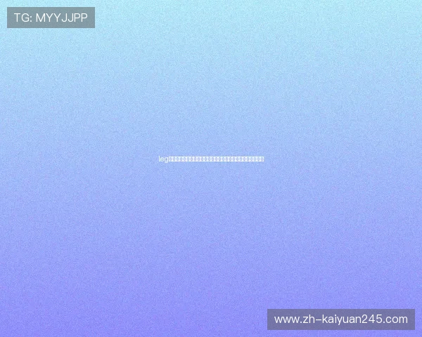 leg乐游棋牌官网助力世界杯精彩赛事直播与精彩集锦全方位报道 leg乐游棋牌官网助力世界杯精彩赛事直播与精彩集锦全方位报道